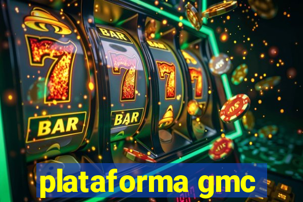 plataforma gmc